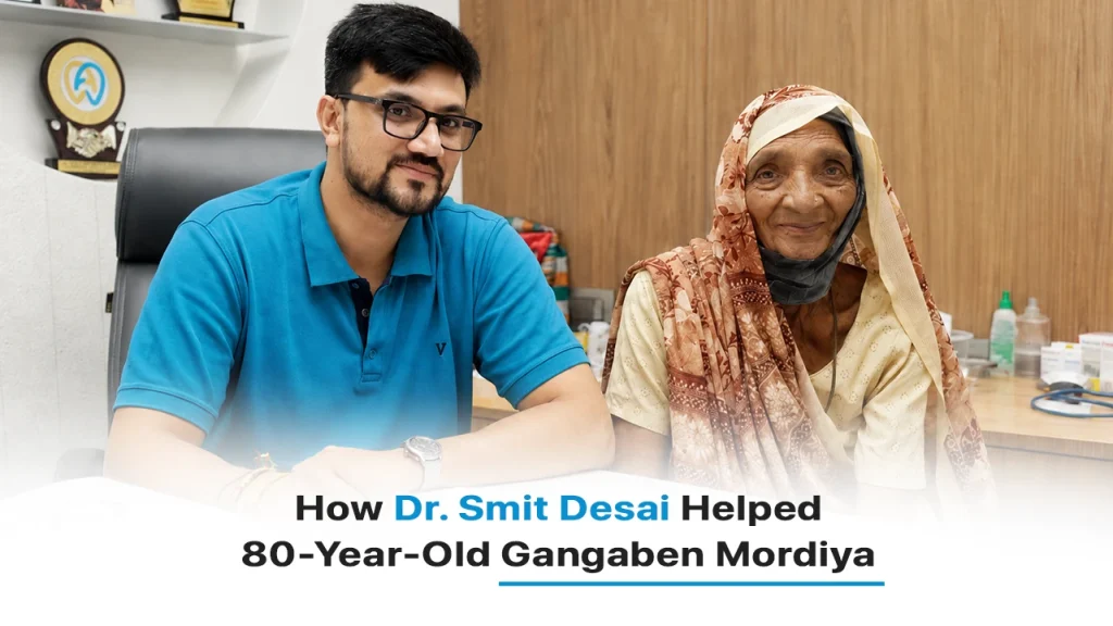 How Dr. Smit Desai Helped 80-Year-Old Gangaben Mordiya Overcome Oral Cancer and Return to a Healthy Life