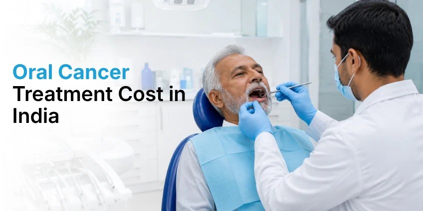 Oral Cancer Treatment Cost in India: Complete Guide (2026)